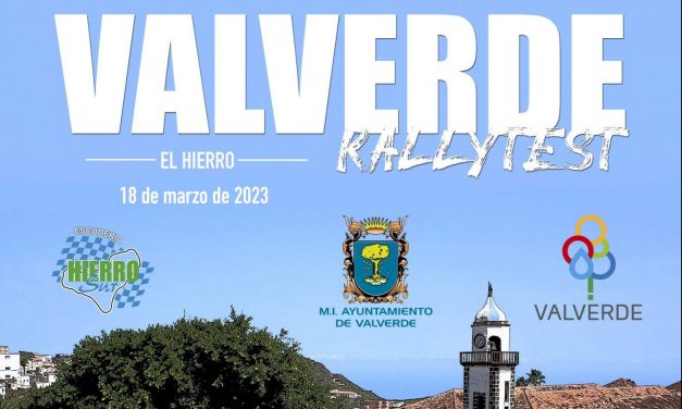 El próximo sábado 18 de marzo se celebrará el Valverde  RallyTest en la isla de El Hierro