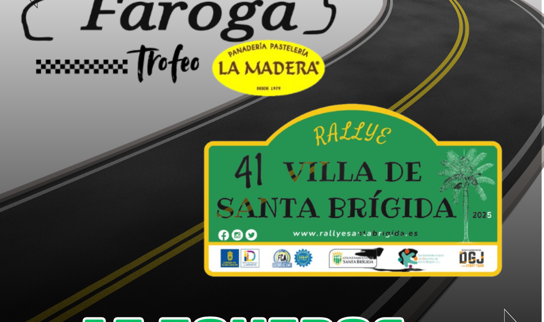 PRIMERA PRUEBA DE UNA APASIONANTE COPA FAROGA 1.6 TROFEO PASTELERÍA LA MADERA. – Rally Villa Santa Brígida.