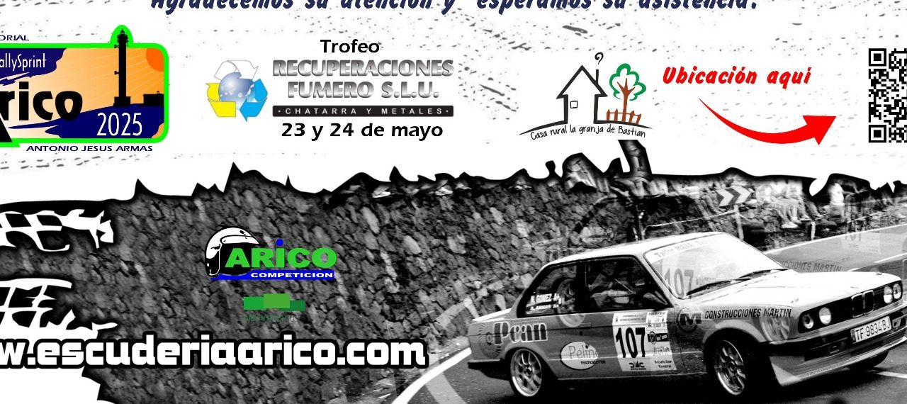 CIERRE de inscripciones MAÑANA para el III Rallysprint Arico Memorial Antonio Jesús Armas, Trofeo Recuperaciones Fumero